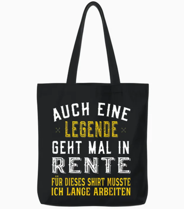 Rentner Spruch Auch Eine Legende Geht Mal in Rente Tote Bags in Black