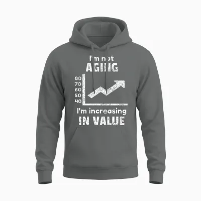 Aging Age Old Aged Birthday Funny Quotes Idea Unisex Hoodie - Graphite Heather