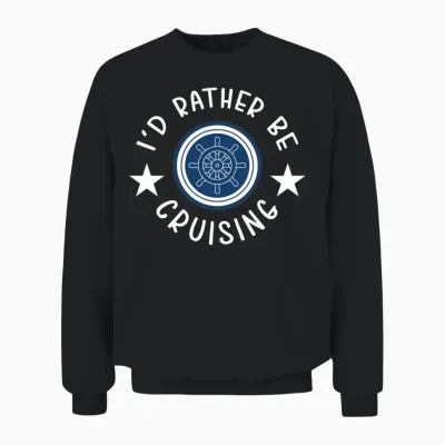 Rather Be Cruising Cruise Ship Unisex Sweatshirt - Black
