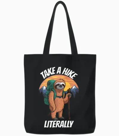 Take a Hike Literally Adirondack Hiking Tote Bags - Black