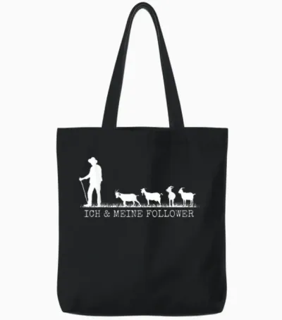 Ich Und Meine Follower Goat Holder T-Shirt, Black Tote Bags - Black