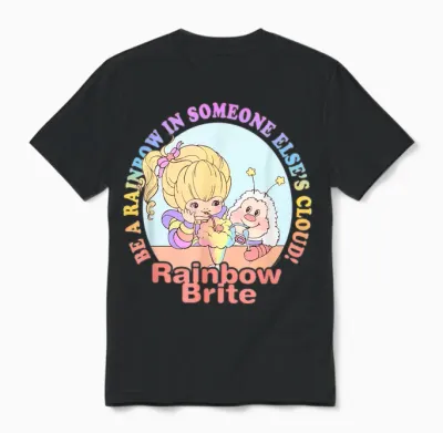 Rainbow Brite Be a Rainbow in Someone Else's Cloud! Logo Unisex T-Shirt - Black