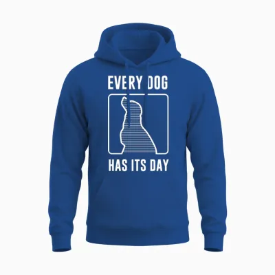 Dog Every Dog Hasits Unisex Hoodie - Royal