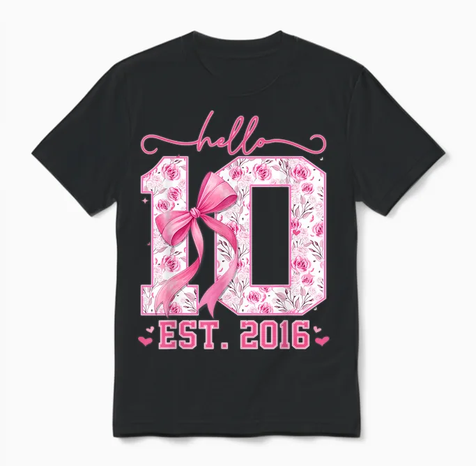 Hello Ten Est 2016 Pink Coquette Bow 10th Birthday Girls Unisex T-Shirt in Black
