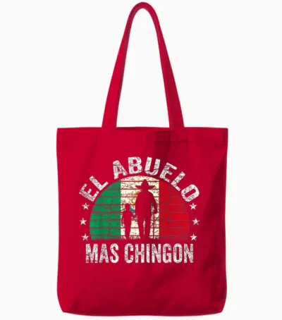 El Abuelo Mas Chingon Mexican Grandpa Cinco De Mayo Tote Bags - Red