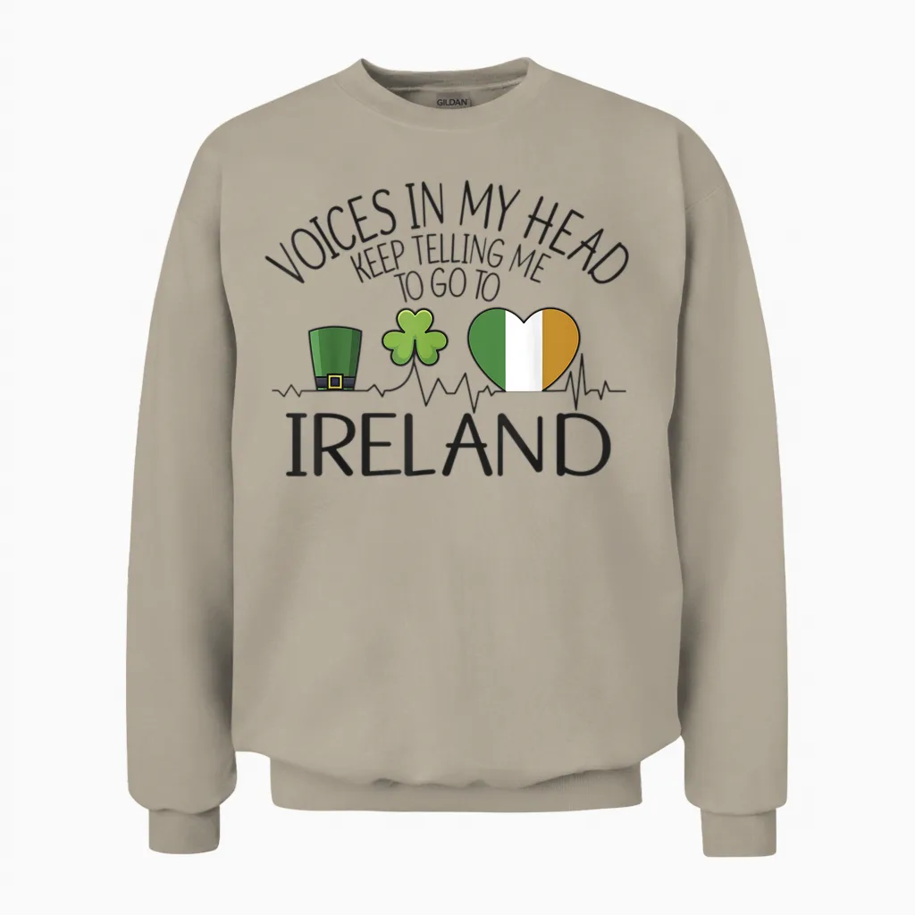 T-Shirt with German Text "stimme in Mein Kopf Sagen Mir Ich Muss Nach Ireland" (, Gray Unisex Sweatshirt in Sand
