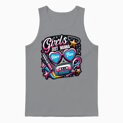 Girls Just Wanna Have Fun Retro 80er Jahre Musik Party Design Unisex Tank Top - Sport Grey