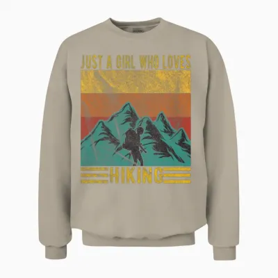 Just a Girl Who Loves Hiking Unisex Sweatshirt - Sand