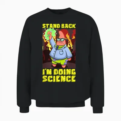 Spongebob Stand Back Im Doing Science Scientist Experiments Unisex Sweatshirt - Black