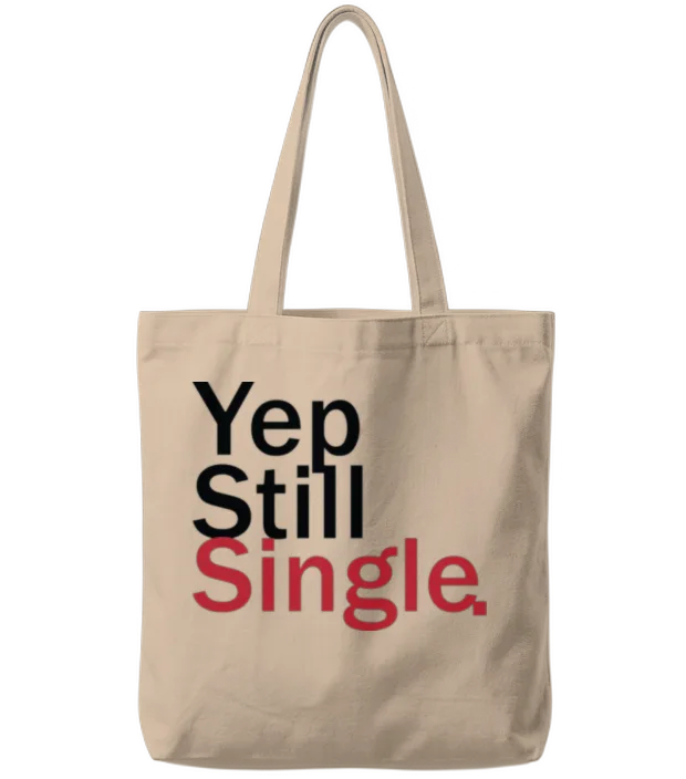 Yep Still Single Bestseller Tote Bags - Natural