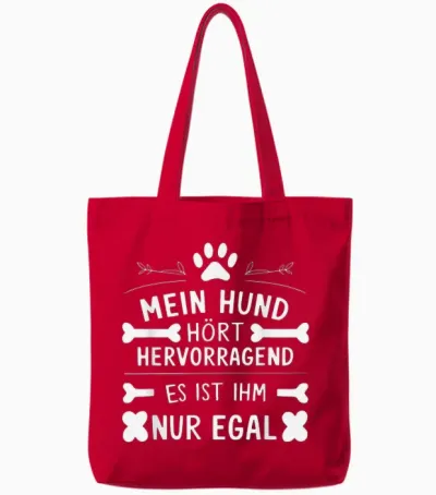 Mein Hund Hört Hervorragend Lustiger Hundehalter Spruch Hund Tote Bags - Red