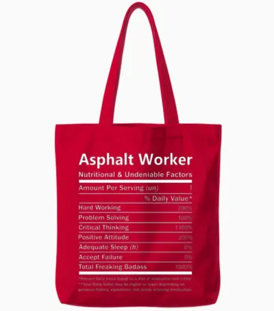 Asphalt Worker T Shirt - Nutritional and Undeniabl Tote Bags - Red