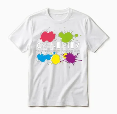 Creativity Is Intelligence Having Fun Unisex T-Shirt - White