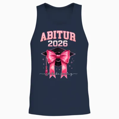 Abitur 2026 Mädchen T-Shirt Abi 2026 Ich Habe Fertig Unisex Tank Top - Navy
