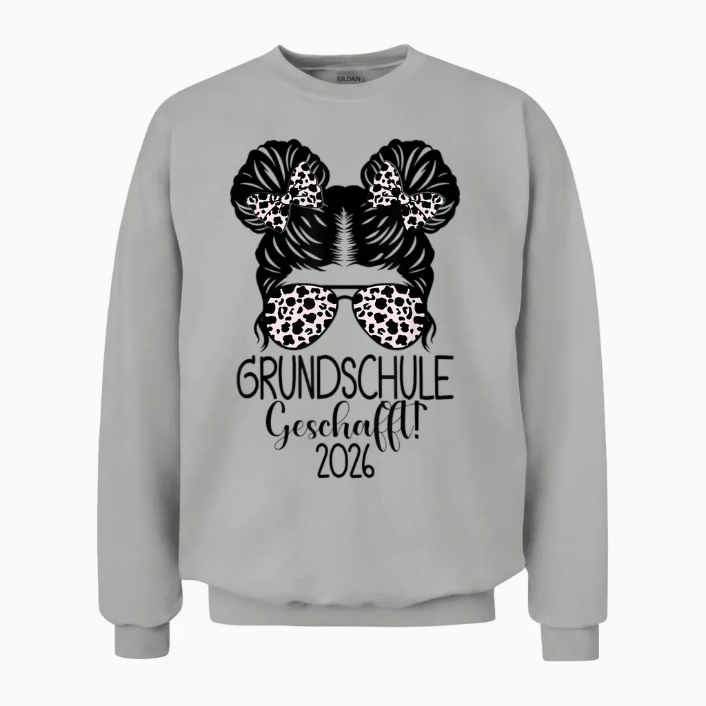 Grundschule Geschafft 2026 Messy Bun Grundschulabschluss Unisex Sweatshirt in Ash