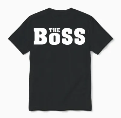 The Boss Funny Unisex T-Shirt - Black