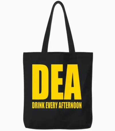 Dea Drink Every Afternoon Funny Drinking Parody Gi Tote Bags - Black