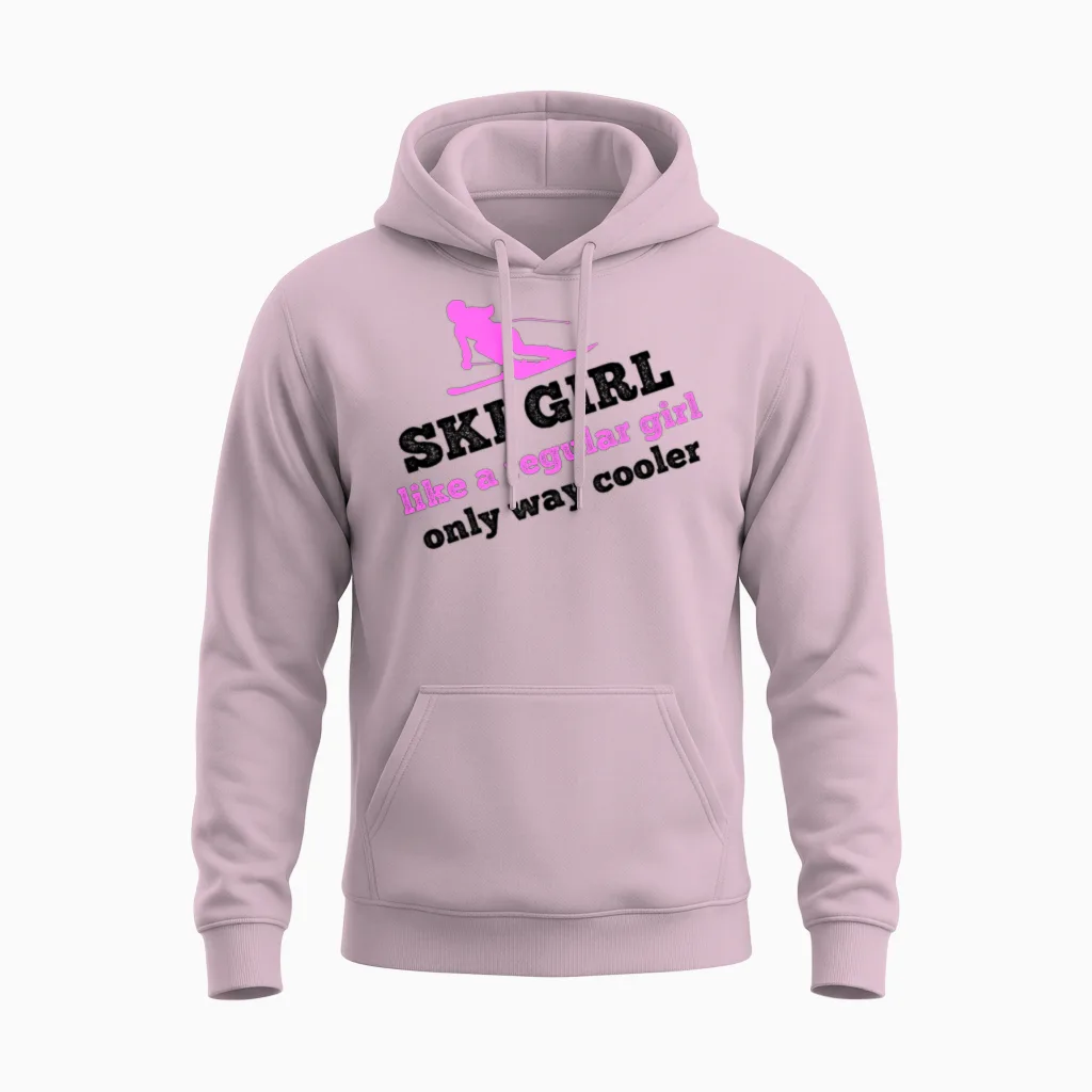 Ski Girl - Like a Regular Girl, Only Way Cooler Unisex Hoodie in Light Pink