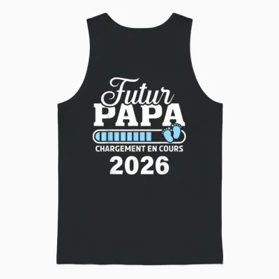 Je Vais être Papa 2026 T-Shirt Man Future Papa 2026 Unisex Tank Top - Black