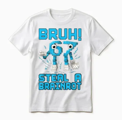 67 Bruh Steal a Brainrot Funny Meme 6 7 Boys Girl Unisex T-Shirt - White