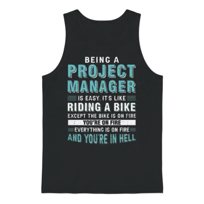 Project Manager Gifts - Being a Project Manager Unisex Tank Top - Black