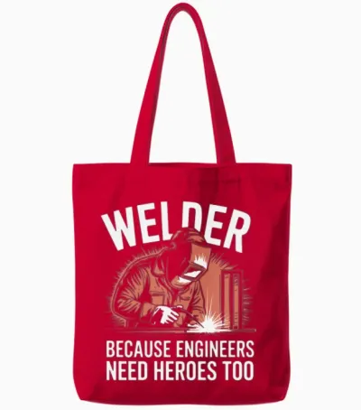 Welder Because Engineers Need Heroes Too Welding Tote Bags - Red