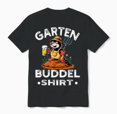 Gärtner Buddel Pulli Hobbygärtner Lustiges Garten Buddel Unisex T-Shirt - Black