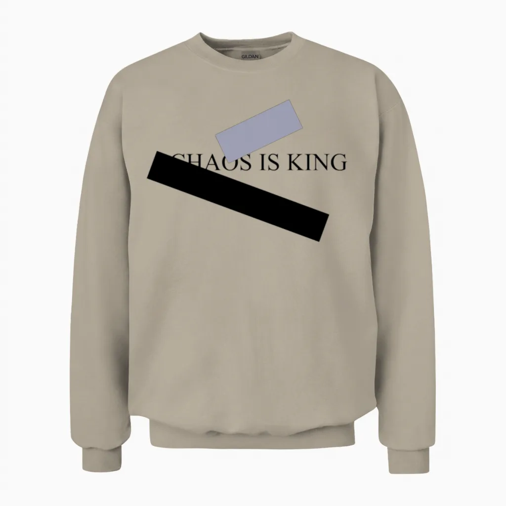 Chaos Is King Unisex Sweatshirt in Sand