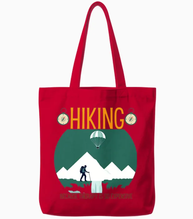 Hiking Is Better Than a Therapy Session Tote Bags in Red