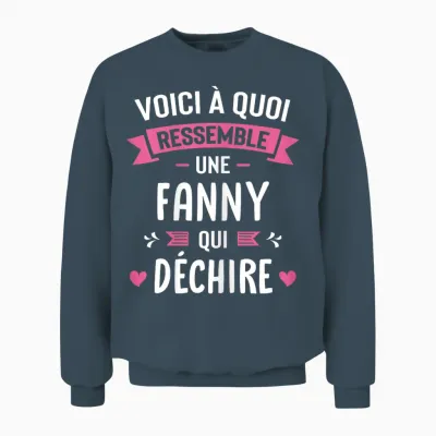 Woman Humour Personalized Gift Name Fanny Who Deschire T-Shirt, Black, Female X-Small Unisex Sweatshirt - Dark Heather