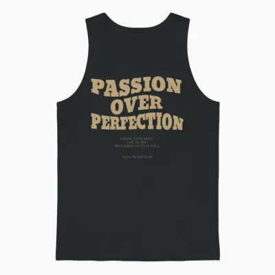 Passion Over Perfection – Everyday Growth Unisex Tank Top - Black