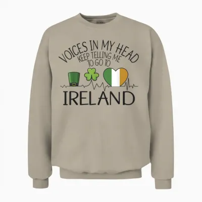 T-Shirt with German Text "stimme in Mein Kopf Sagen Mir Ich Muss Nach Ireland" (, Gray Unisex Sweatshirt - Sand