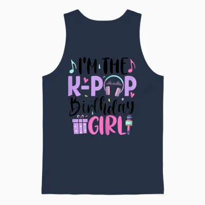 I'm the K Pop Birthday Girl K-Pop Birthday Unisex Tank Top - Navy