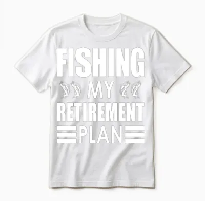 Fishing Retirement Unisex T-Shirt - White
