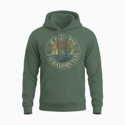 Je Ne Peux Pas J'ai Badminton Hommes Femmes Joueur Bad Unisex Hoodie - Military Green