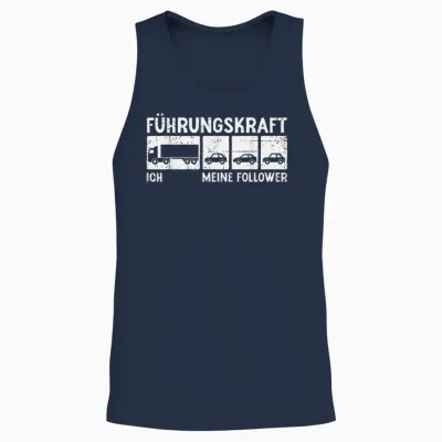 Führungskraft Fernfahrer Ich Meine Follower Lkw Fahrer Unisex Tank Top - Navy
