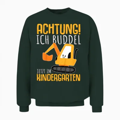Kindergarten Anfänger Kindergartenkind Kita Erster Tag Junge Unisex Sweatshirt - Forest