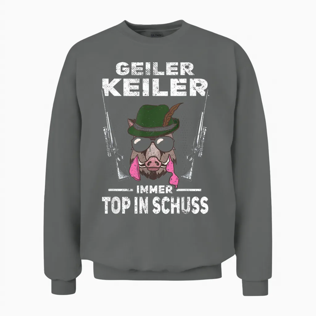 T-Shirt with Text "geiler Keiler Immer Top in Schuss Hunter Wild Boar Hunting", Green, S Unisex Sweatshirt in Graphite Heather