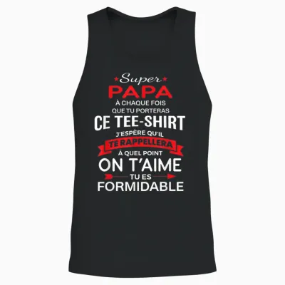 Super Papa on T'aime Birthday Gift Dad Father's Day T-Shirt, Black, S Unisex Tank Top - Black