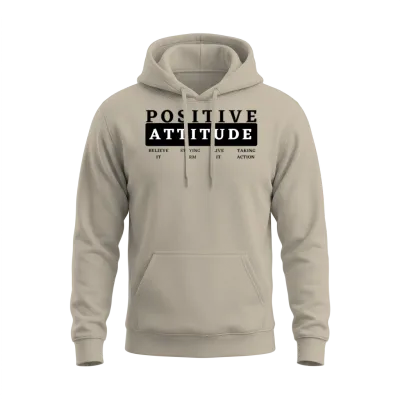 Positive Attitude Unisex Hoodie - Sand