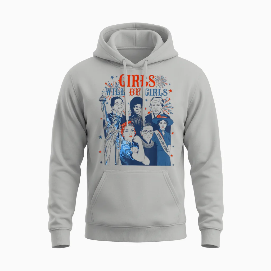 Girl Will Be Girls Patriotic American Womens 4th of July Usa Unisex Hoodie in Ash