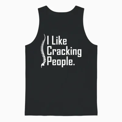 Funny Chiropractor Joke Unisex Tank Top - Black