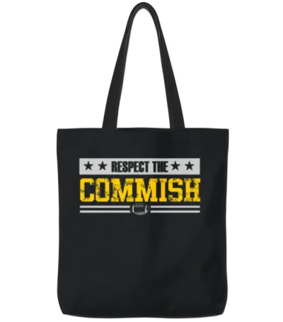 Respect the Commish Tote Bags - Black