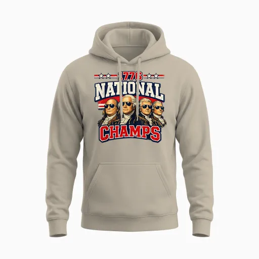 1776 National Champs Funny Patriotic America Founding Father Unisex Hoodie - Sand