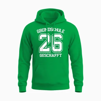 Grundschule Geschafft 2026 Grundschulabschluss Unisex Hoodie - Irish Green