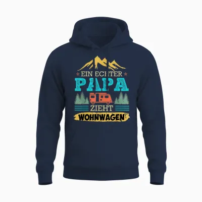 Ein Echter Papa Zieht Wohnwagen Camping Camper Wohnwagen Unisex Hoodie - Navy