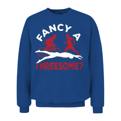 Triathlete Fancy a Threesome? Triathlon Unisex Sweatshirt - Royal