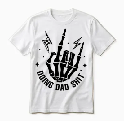 (2 Sided) Doing Dad Shit Funny Skeleton Toilet Unisex T-Shirt - White