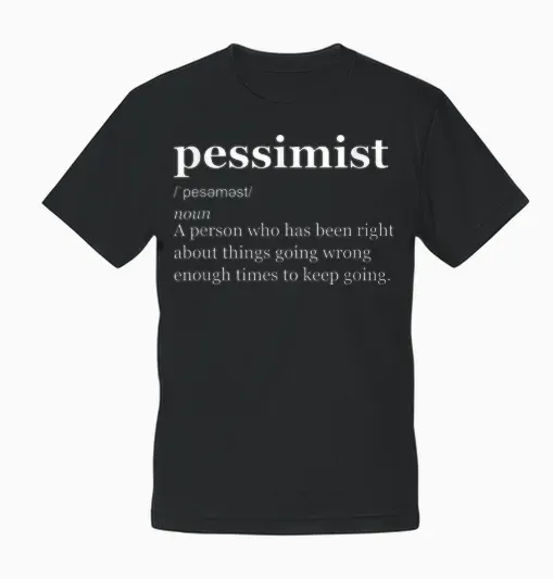 Définition Pessimiste Drôle Réaliste Unisex T-Shirt - Black