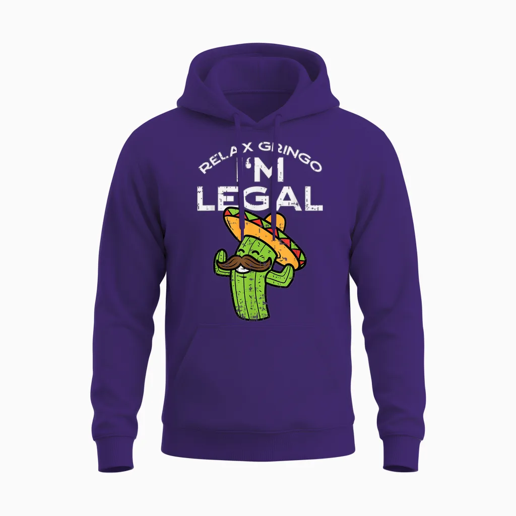 Relax Gringo Im Legal Funny Cinco De Mayo Mexican Immigrant Unisex Hoodie in Purple